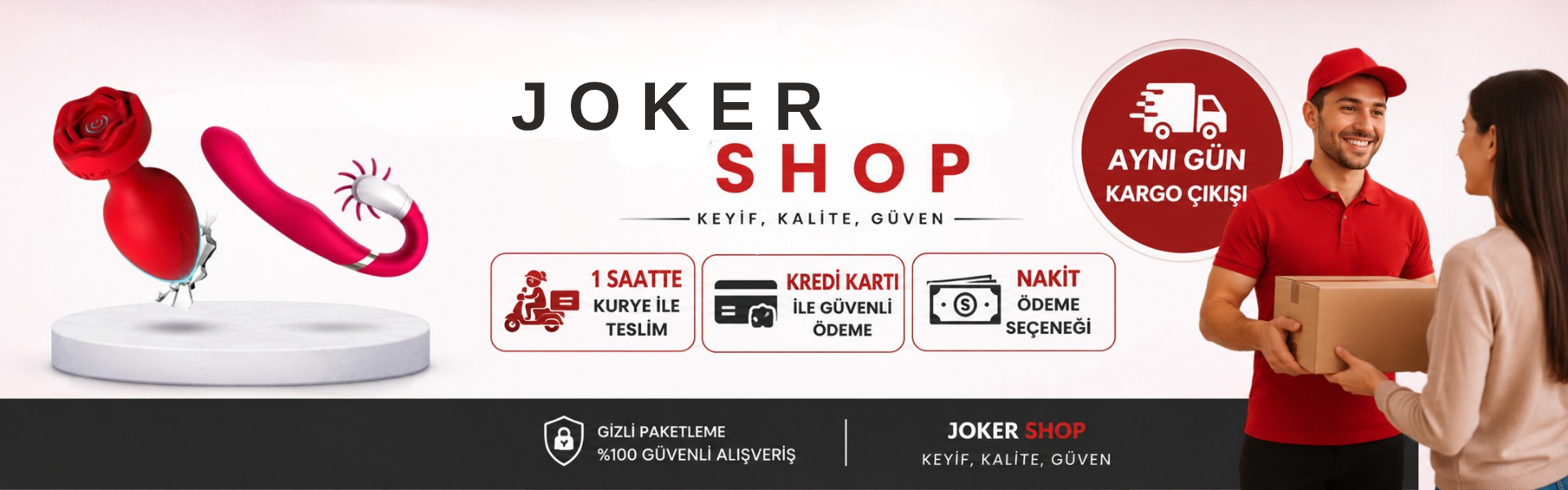 Modern tasarıma sahip Joker Shop ana banner görseli. Banner üzerinde pembe ve beyaz tonlarda arka plan, modern erotik ürünler, hızlı teslimat ikonları ve “1 Saatte Kurye”, “Aynı Gün Kargo”, “Gizli Paketleme”, “Kredi Kartı & Nakit Ödeme” bilgileri yer alıyor.