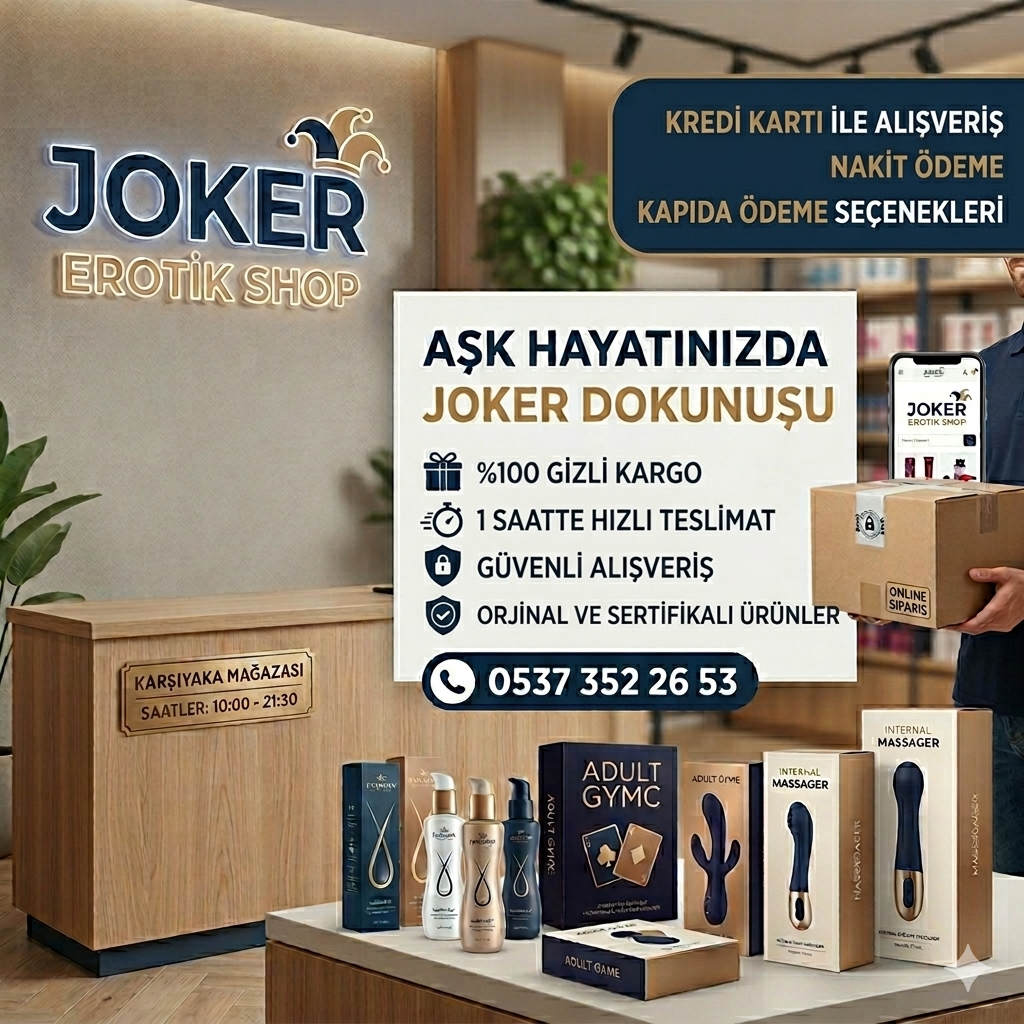 Karşıyaka Joker Erotik Shop mağaza içi ürün vitrini, aşk hayatınızda joker dokunuşu yazılı kurumsal tanıtım ve gizli kargo teslimat görseli.